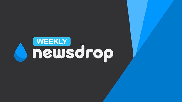 Weekly NewsDrop #1—Week 37