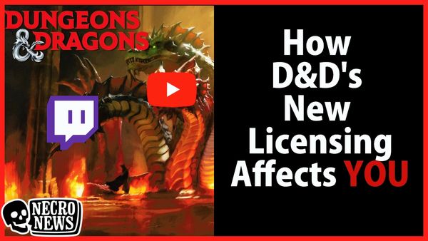 Necronews 26—Everything You Need to Know About D&D's new OGL