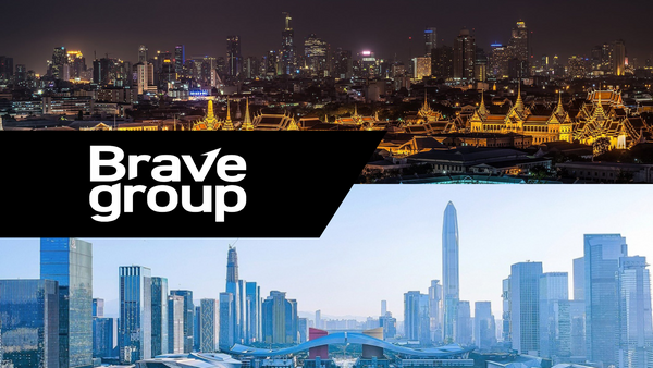 Brave Group Continues Overseas Expansion With Bangkok, Shenzhen Offices
